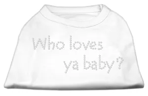 Who Loves Ya Baby? Rhinestone Shirts White XS (8)